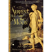 The Serpent and the Moon: Two Rivals for the Love of a Renaissance King