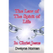 The Law of the Spirit of Life in Christ Jesus