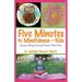 Five Minutes to Mindfulness-Kids: Because Being Yourself Needn't Take Time
