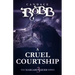 A Cruel Courtship: The Margaret Kerr Series - Book Three