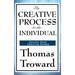 The Creative Process in the Individual