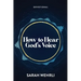 How to Hear God's Voice