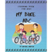 Coloring Book for Kids - My Bike ABC: ABC I Love You - Alphabet Coloring Books for Children and Toddlers Series