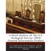 A Brief History of the U.S. Geological Survey: Usgs General Information Product