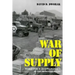 War of Supply: World War II Allied Logistics in the Mediterranean