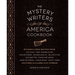 The Mystery Writers of America Cookbook: Wickedly Good Meals and Desserts to Die for
