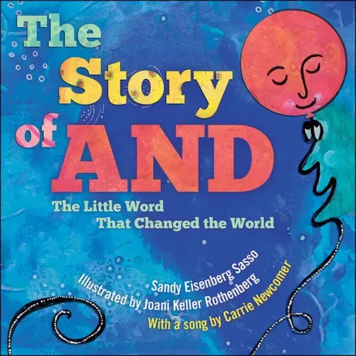 The Story of and: The Little Word That Changed the World