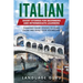 Italian Short Stories for Beginners and Intermediate Learners: Engaging Short Stories to Learn Italian and Build Your Vocabulary