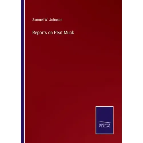 Reports on Peat Muck