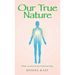 Our True Nature: From Awakening to Understanding