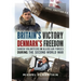 Britain's Victory, Denmark's Freedom: Danish Volunteers in Allied Air Forces During the Second World War