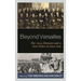 Beyond Versailles: The 1919 Moment and a New Order in East Asia