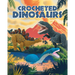 Crocheted Dinosaurs