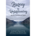 Journey To Understanding