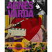 Agn鑚 Varda: Director's Inspiration