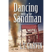 Dancing with the Sandman
