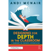 Designing for Depth in the Classroom: A Framework for Purposeful Differentiation