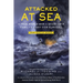 Attacked at Sea (Young Readers Edition): A True World War II Story of a Family's Fight for Survival