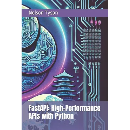 FastAPI: High-Performance APIs with Python