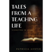 Tales from a Teaching Life: Vignettes in Verse