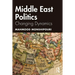 Middle East Politics: Changing Dynamics