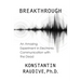 Breakthrough: An Amazing Experiment in Electronic Communication with the Dead