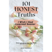 101 Honest Truths I Wish I Had Learned Sooner: Honest Lessons on Love, Self-Worth, Boundaries & Healing