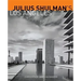 Julius Shulman's Los Angeles
