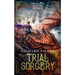 Trial by Sorcery: Dragon Riders of Osnen Book 1