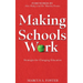 Making Schools Work: Strategies for Changing Education