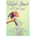 Kick-Start to a New You!: The 10 Day Jump Start to the Start a New You Program