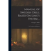 Manual of Swedish Drill Based On Ling's System ...: For Teachers and Students