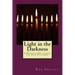 Light in the Darkness: A Hanukkah Devotional for Jesus Followers