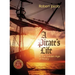 A Pirate's Life in the Golden Age of Piracy