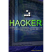 Hacker: Internet, software, sistemas de seguridad y un mundo de información