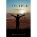 D-I-S-C-I-P-L-E: Eight Essential Elements to Foster Christlikeness