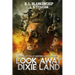 Look Away Dixie Land: a collection of Western Horror stories