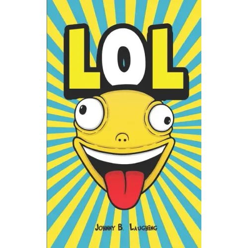 Lol: Funny Jokes and Riddles for Kids