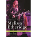 The Words and Music of Melissa Etheridge