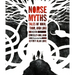 Norse Myths: Tales of Odin, Thor and Loki