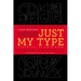 Just My Type: A Book about Fonts
