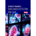 AI and IoT-Enhanced Skin Cancer Detection and Care (Part 2)
