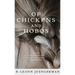 Of Chickens and Hobos