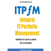 ITPFM - IT Portfolio Management - Paperback