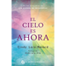Cielo Es Ahora, El