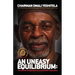 An Uneasy Equilibrium - Commemorative Edition: The African Revolution versus Parasitic Capitalism