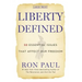 Liberty Defined: 50 Essential Issues That Affect Our Freedom