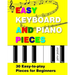 Easy Keyboard and Piano Pieces: 30 Easy-to-play Pieces for Beginners