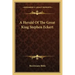 A Herald Of The Great King Stephen Eckert