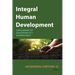 Integral Human Development: Challenges to Sustainability and Democracy